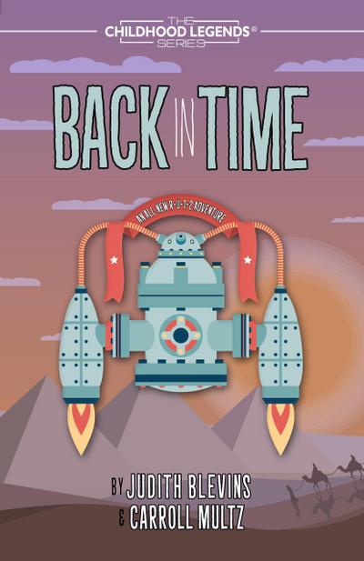 Back in Time (The Childhood Legends Series, #7)