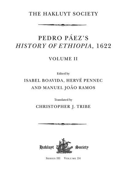 Pedro Páez’s History of Ethiopia, 1622 / Volume II