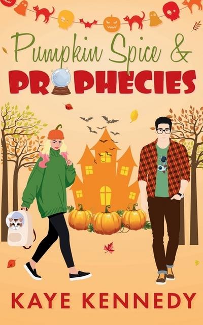 Pumpkin Spice & Prophecies