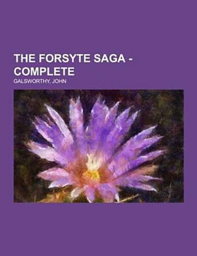 The Forsyte Saga - Complete