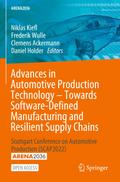 Advances in Automotive Production Technology - Towards Software-Defined Manufacturing and Resilient Supply Chains