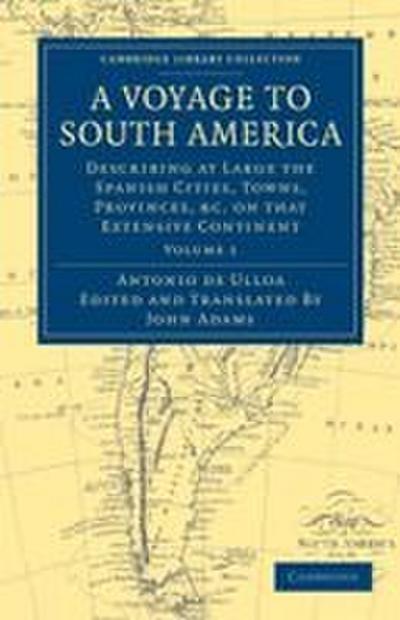 A Voyage to South America - Volume 1