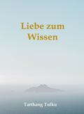 Liebe zum Wissen