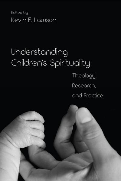 Understanding Children’s Spirituality