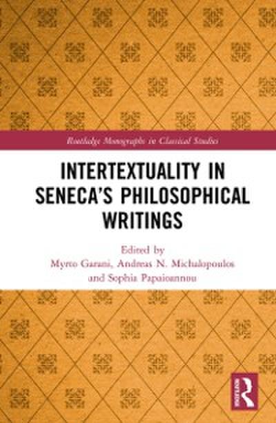 Intertextuality in Seneca’s Philosophical Writings