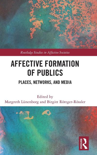 Affective Formation of Publics