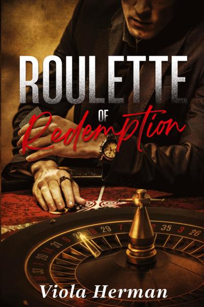 Roulette of Redemption