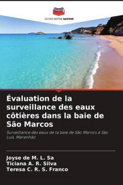 Évaluation de la surveillance des eaux côtières dans la baie de São Marcos