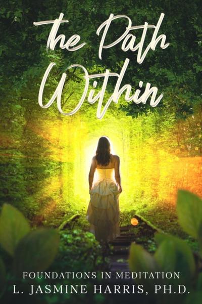 Path Within - Foundations in Meditation