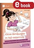 Kleine Hörübungen im DaZ-Unterricht Grundschule