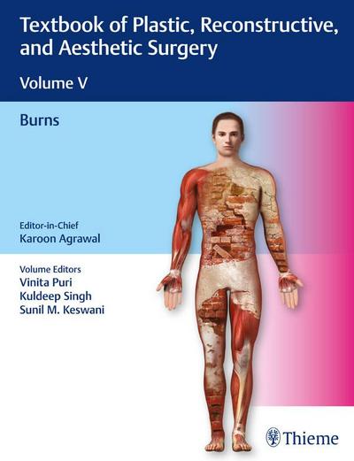 Textbook of Plastic, Reconstructive, and Aesthetic Surgery, Vol 5