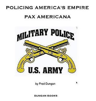 Policing America’s Empire