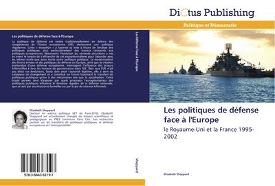 Les politiques de défense face à l’Europe