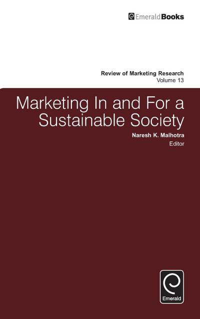 Marketing In and For a Sustainable Society