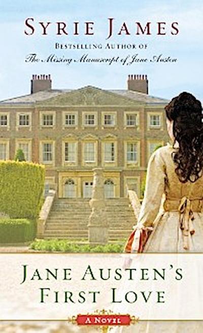 Jane Austen’s First Love