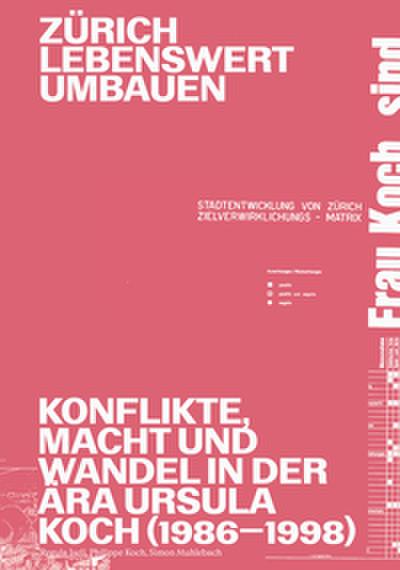 Zürich lebenswert umbauen