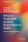Religious Perspectives on Social Responsibility in Health
