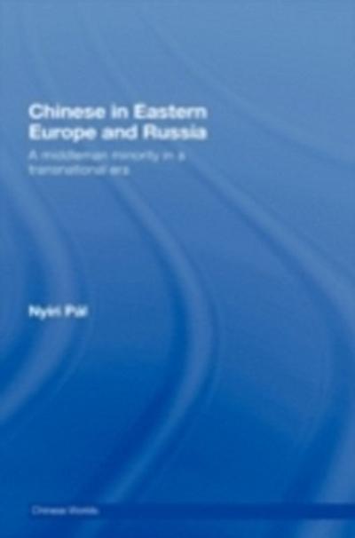 Chinese in Eastern Europe and Russia