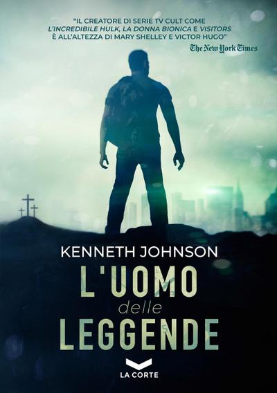 Johnson, K: L’ uomo delle leggende