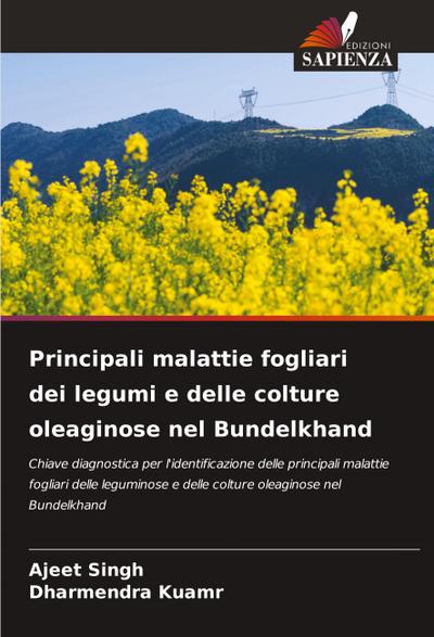 Principali malattie fogliari dei legumi e delle colture oleaginose nel Bundelkhand