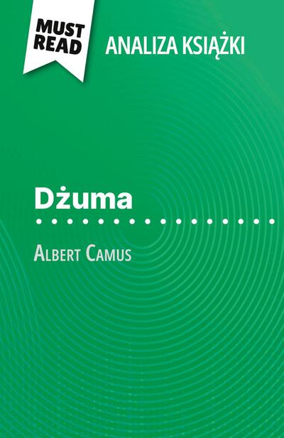 D¿uma ksi¿¿ka Albert Camus (Analiza ksi¿¿ki)