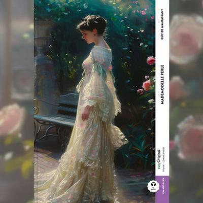 Mademoiselle Perle (Buch + Audio-Online) - Frank-Lesemethode - Kommentierte zweisprachige Ausgabe Französisch-Deutsch, m. 1 Audio, m. 1 Audio