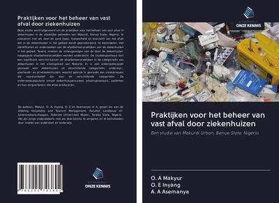 Praktijken voor het beheer van vast afval door ziekenhuizen