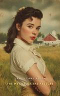 The Mettle of the Pasture
