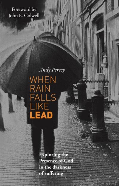 When Rain Falls Like Lead