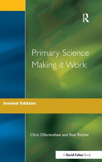 Primary Science - Making It Work