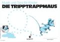 Die Tripptrappmaus