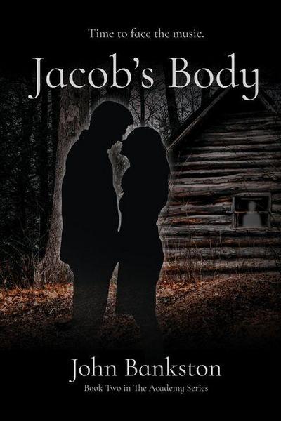 Jacob’s Body: Book Two