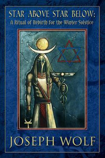 Wolf, J: Star Above Star Below