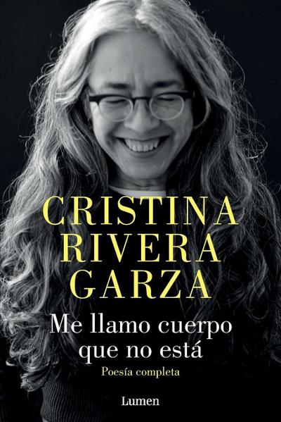 Me llamo cuerpo que no está / My Name Is a Body That Is Not