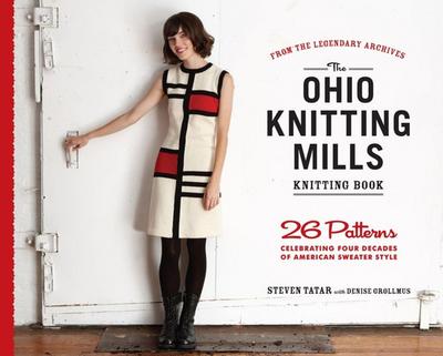Tatar, S: Ohio Knitting Mills Knitting Book