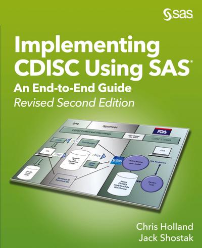 Implementing CDISC Using SAS