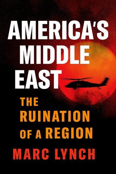 America’s Middle East