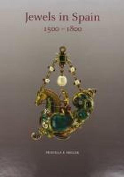 Jewelry in Spain, 1500-1800