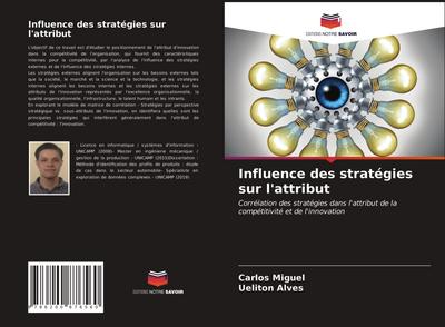 Influence des stratégies sur l’attribut