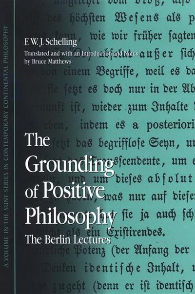 The Grounding of Positive Philosophy