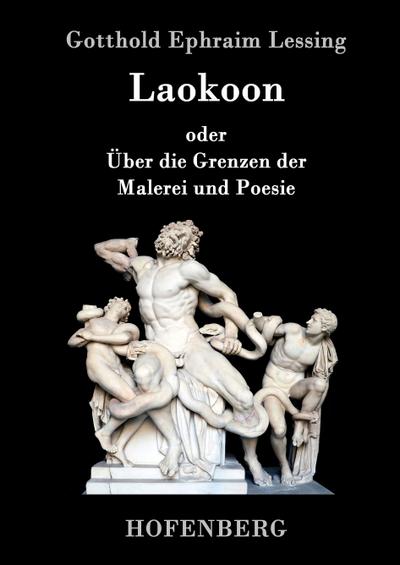 Laokoon - Gotthold Ephraim Lessing