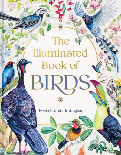 The Illuminated Book of Birds