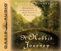 A Hobbit Journey: Discovering the Enchantment of J.R.R. Tolkien’s Middle-Earth