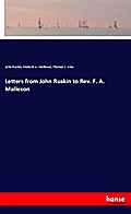 Letters from John Ruskin to Rev. F. A. Malleson