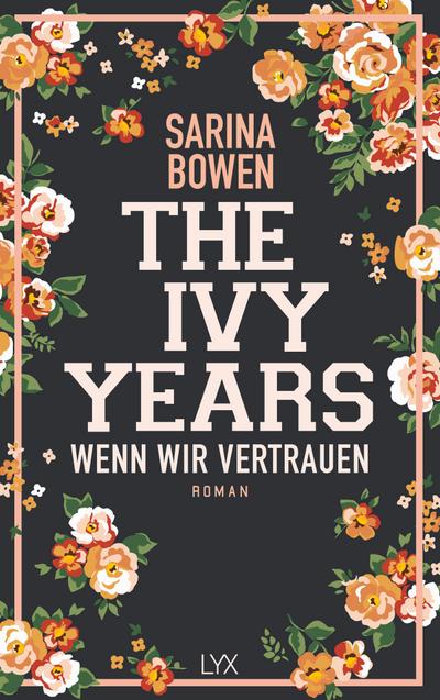 The Ivy Years 04 - Wenn wir vertrauen