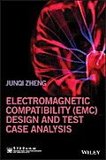 Electromagnetic Compatibility (EMC) Design and Test Case Analysis