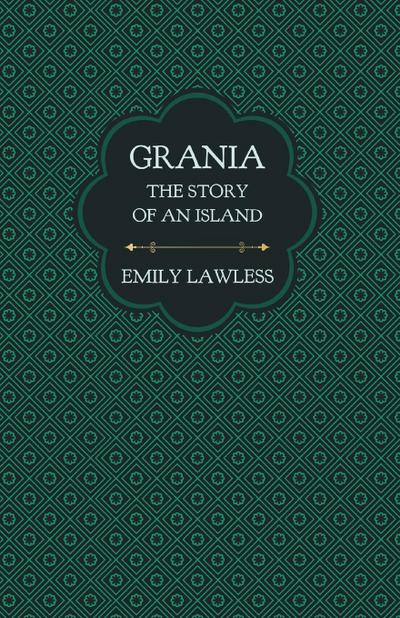 Grania - The Story of an Island