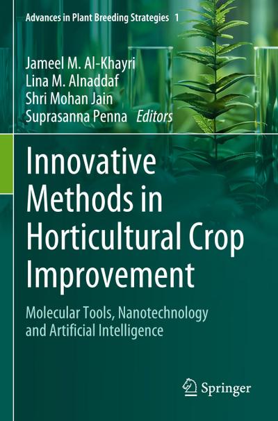 Innovative Methods in Horticultural Crop Improvement