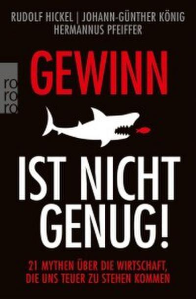 Gewinn ist nicht genug!