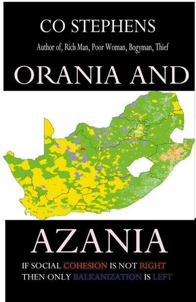 Orania and Azania